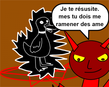 Je te résusite. mes tu dois me ramener des ame